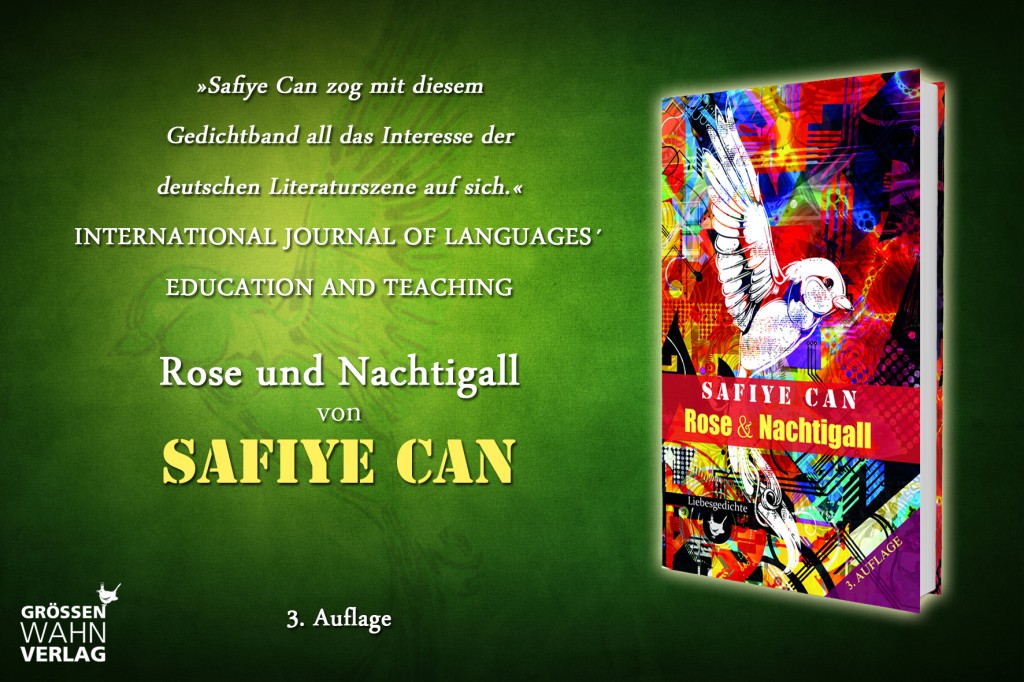 Rose und Nachtigall Liebesgedichte, Autorin Safiye Can Frankfurt 2015